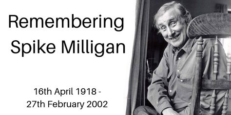 The legendary Spike Milligan Spike Milligan Quotes, Spike And Giles, Spike Fearn Alien, St Patrick Facts, Spike Buffy Quotes, Spike Milligan, Irish Surnames, Ground Spikes, Witty One Liners