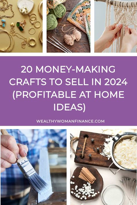 Craft ideas for 2024 including jewelry, knitting, macrame, painting, and soap making. Diy Hobbies To Sell, Unique Craft Ideas To Sell, Diy Craft Class Ideas, Crafty Side Hustles, Upcycle To Sell Make Money, Most Popular Crafts To Sell 2024, How To Start A Craft Business From Home, Cheap Crafts To Make And Sell, Easy Crafts To Sell Diy