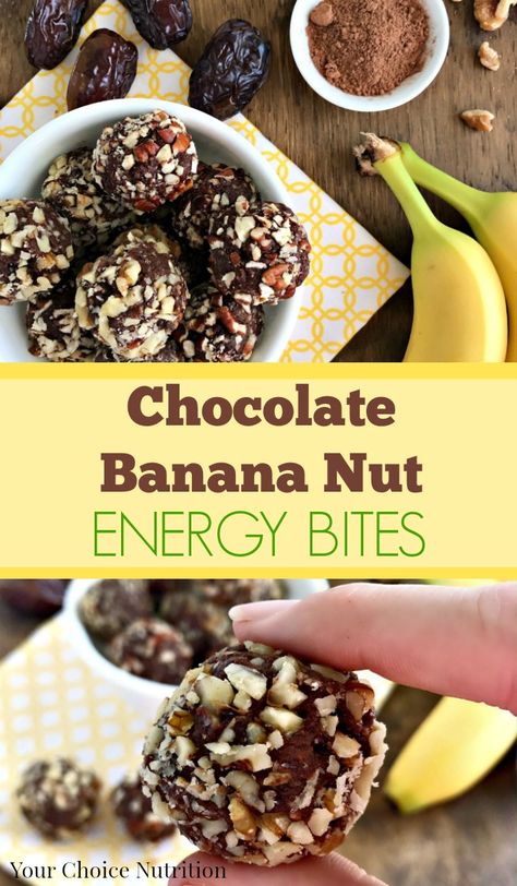 Chocolate Banana Nut Energy Bites - Your Choice Nutrition Banana Energy, School Post, Energy Bites Recipes, Energy Ball Recipe, Banana Bites, Protein Bites, Protein Balls, Banana Nut, Energy Bites