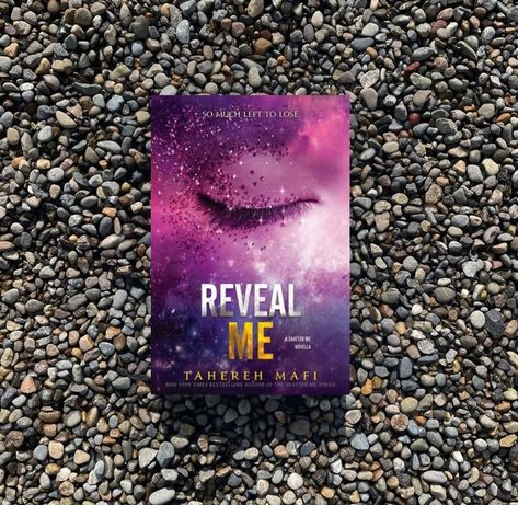 Reveal me shatter me series Picture credits to @aly_reads_some_books on Instagram Reveal Me Book Cover, Reveal Me Tahereh Mafi, Tahereh Mafi Books, Better Cr Dr, Tahereh Mafi, Shatter Me Series, Book Wishlist, Shatter Me, My Gift