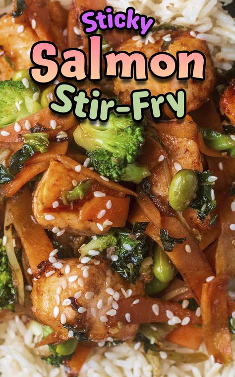 Salmon stir fry with a text title overlay. Salmon Stir Fry Recipes, Sticky Salmon, Chinese Vegetable Stir Fry, Salmon Stir Fry, Healthy Japanese Recipes, Vegetables And Rice, Salmon Teriyaki Recipe, Teriyaki Stir Fry, Fakeaway Recipes