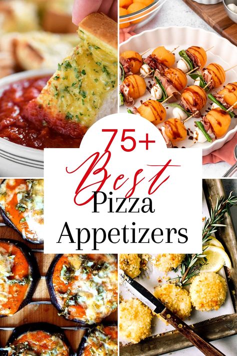 Best 75 Easy + Delicious Appetizers For Pizza Night Appetizers With Pizza Party, Appetizer Pizza Ideas, Appetizer Recipes For Pizza Party, Pizza Themed Appetizers, Pizza Night Sides, Appetizers For Pizza Night, Sides For Pizza Night, Appetizers To Go With Pizza, Appetizer To Go With Pizza