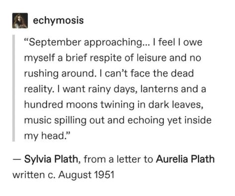 Sylvia Plath September, September Quotes Aesthetic, Quotes About September, September Poem, September Poetry, September Quotes, Baba Jaga, Sylvia Plath, Poetry Words