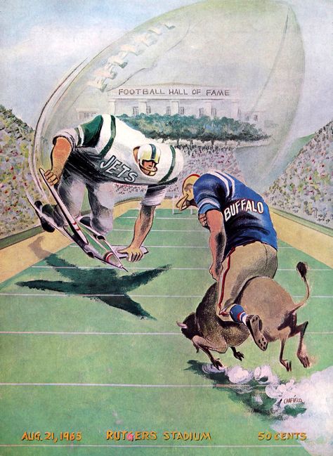 1965 New York Jets vs. Buffalo Bills, Rutgers Stadium Preseason Hall of Fame Game Program cover art by Canfield New York Jets Football, Football Artwork, Fame Game, Football Decor, Poster Football, Art Football, Football Wall Art, Football Decorations, Football Wall