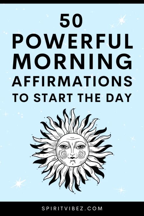 50 Positive Morning Affirmations to Start the Day - Spiritvibez Habits Aesthetic, Rich Habits, Affirmation Ideas, Habits Book, Positive Morning Affirmations, Habit Books, Positive Daily Affirmations, Felting Projects Ideas, Lose 25 Pounds