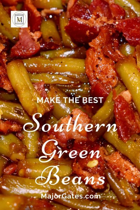 Sweet Sour Green Beans With Bacon, Sweet Southern Green Beans, Greenbeans Bacon And Potatoes, Sweet Green Beans With Bacon, Green Bean Brown Sugar Bacon Recipe, Southern Greenbeans Bacon, Bacon Green Beans Crockpot, Bacon Green Beans Oven, Boiled Green Beans With Bacon