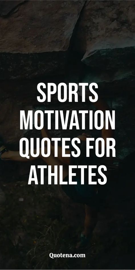 Sports Motivation Quotes: Fuel your athletic fire with these sports motivation quotes. For athletes seeking to surpass limits and achieve greatness. Click on the link to read more. Motivational Quote For Athlete, Motivational Quotes Before A Game, Student Athlete Quotes Inspiration, Greatest Sports Quotes, Game Motivation Quotes, Tryout Quotes Motivation, Motivational Quotes For Game Day, Positive Quotes For Sports, Sports Leadership Quotes