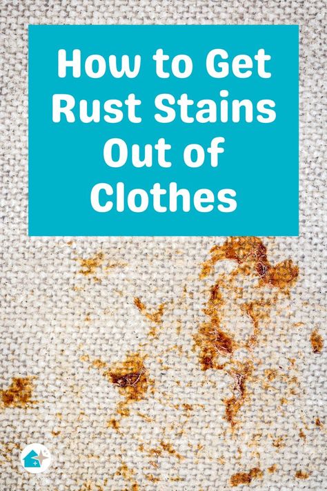 Rust Stains On Clothes, Stain Removal Chart, Stains Out Of Clothes, Stain Remover Clothes, Remove Rust Stains, Clean Rust, Hard Water Stain Remover, Remove Rust, Stain On Clothes