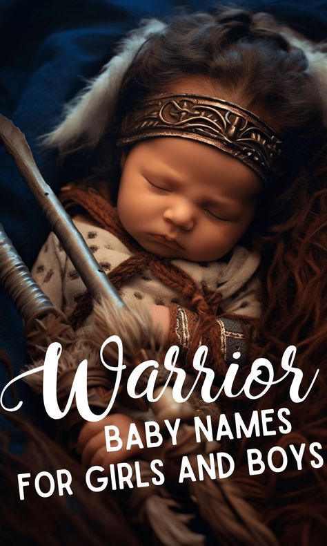 160 Bold And Brave Baby Names That Mean Warrior - In The Playroom Shane Name Meaning, Haven Name Meaning, Names That Mean Fighter, Willow Name Meaning, Names That Mean Strong, Names That Mean Strength, Warrior Female Names, Baby Name Meanings, Names That Mean Life