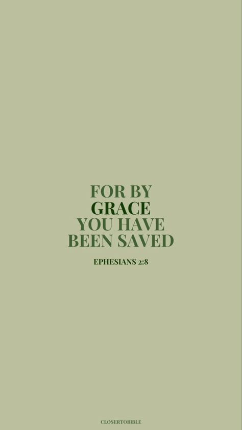 Save By Grace Wallpaper, Godly Wallpapers Aesthetic, By God's Grace Quotes, I Am Saved By His Grace, Through Grace By Faith, By Grace Through Faith Wallpaper, Saved By Grace Wallpaper, Jesus Motivation Quotes, Aesthetic Scripture