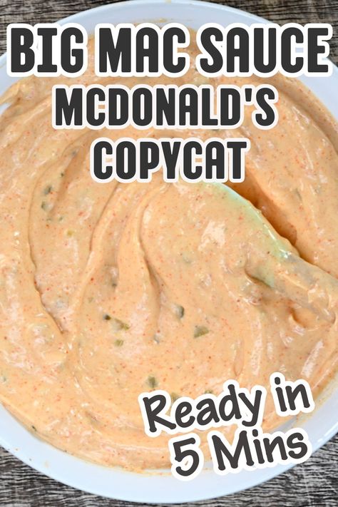 spoonful of big mac sauce lifted from a small bowl. How To Make A Big Mac At Home, Copycat Mac Sauce, Mcdonalds Secret Sauce, How To Make Mac Sauce, Mcdonald Sauce Recipe, Mcdonalds Sauce Big Mac, Mcdonald’s Special Big Mac Sauce, Mcdonald’s Sauce, Mcdonald’s Secret Sauce