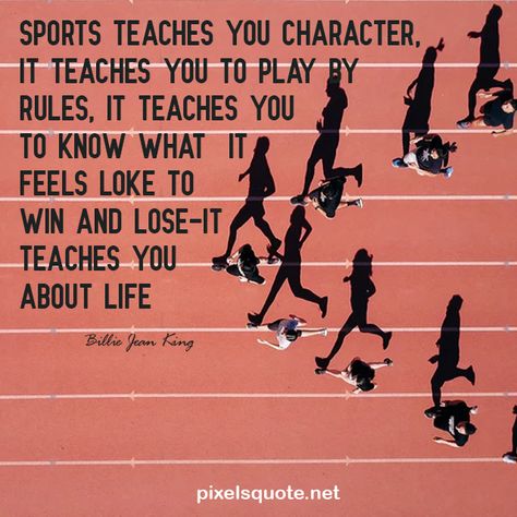 50+ Most Inspirational Sport Quotes from Famous | PixelsQuote.Net Sports Teacher Quotes, Sports Family Quotes, Sports Friendship Quotes, Quotes On Sports Motivation, Quotes For Sports Day, Youth Sports Quotes Parents, Sport Quotes Inspirational, Sports Parents Quotes, Sports Day Quotes