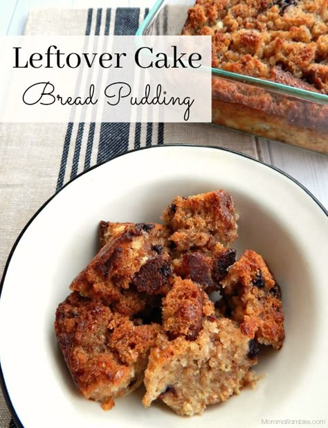 Leftover Cake Bread Pudding #recipe #dessert #breadpudding #food #foodblogger Leftover Muffin Bread Pudding, Leftover Cake Bread Pudding, Bread Pudding From Leftover Cake, Leftover Cake Ideas What To Do With, What To Do With Leftover Cake, Leftover Cake Recipes, Leftover Cake Ideas, Carrot Cake Bread Pudding, Pound Cake Bread Pudding