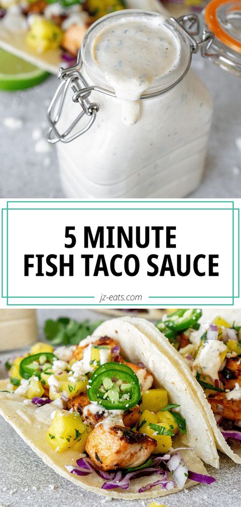 5 Minute Fish Taco Sauce Fish Tacos With Leftover Fish, Fish Taco White Sauce, White Sauce For Fish, Noodles Sausage, Rubios Fish Tacos, Taco Sauce Recipes, Taco Tuesday Recipes, Fish Taco Sauce, Easy Fish Tacos