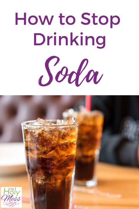 Are you addicted to drinking soda? You know it's not healthy, but it tastes so good! Here are the steps to take to cut back or stop drinking it for weight loss and your health. #weightloss #healthyeating #fitness Drinks To Replace Soda, Quit Drinking Soda, Soda Replacement, Healthy Lemonade, Christian Health, Healthy Soda, Diet Soda, Quit Drinking, Health Fitness Nutrition