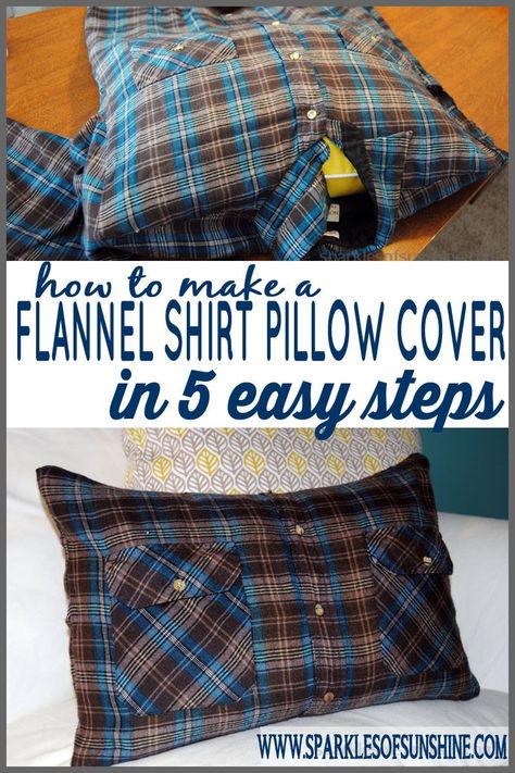 Learn how to make a flannel shirt pillow cover in just 5 easy steps at Sparkles of Sunshine. Grab a pillow and old flannel shirt and let's get started! Flannel Shirt Pillow, Old Flannel, Make A Pillowcase, Memory Pillow From Shirt, Shirt Pillows, Memorial Items, Make A Pillow, Memory Projects, Memory Crafts