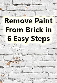 Remove Paint From Brick in 6 Easy Steps.  smithandcompanypainting.com Diy Painting Fireplace Brick, Removing Paint From Brick, Exterior Brick Makeover, Painted Brick Interior, Whitewash Fireplace, Exterior Home Makeover, How To Remove Paint, Painting Brick, Fireplace Brick