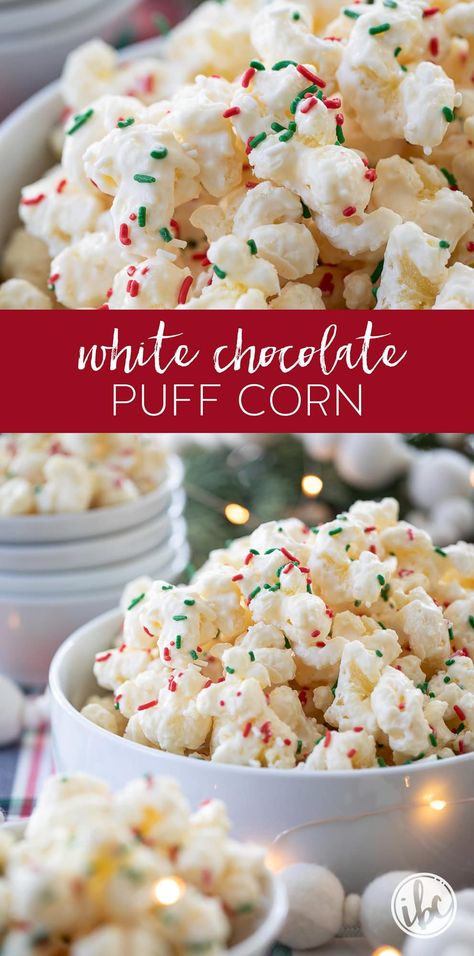 White Chocolate Puffcorn, Christmas Puff Corn, Puffcorn White Chocolate, Chocolate Puff Corn, Corn Dessert, Christmas Popcorn Recipes, Puffed Corn Recipes, Puff Corn, Christmas Snack Mix