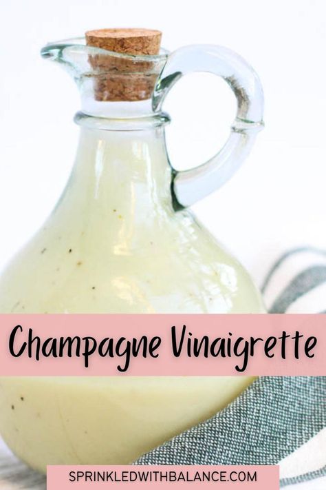 Vinegrette Salad Dressing, Champagne Dressing, Fruit Dressing, Champagne Recipe, Warm Salad Recipes, Vinegar Salad Dressing, Champagne Vinaigrette, Champagne Vinegar, Salad Dressing Recipes Homemade