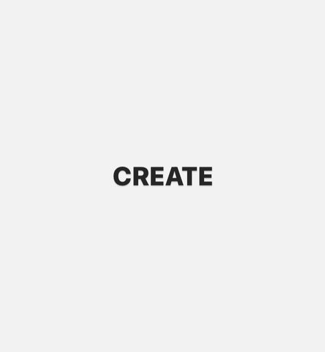 White background with the word “CREATE” in all caps in black bolded letters More Clients Vision Board, Vision Board Communication, 2024 Vision Board Words, Create That Content Quote, Create Word Tattoo, Independent Vision Board, Digital Art Vision Board, Vision Board Headings, Creative Vision Board Ideas