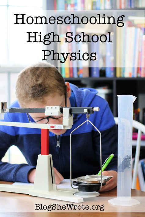 Homeschooling High School Physics - Blog, She Wrote High School College Prep, Conceptual Physics, High School Physics, Homeschooling High School, Physics Projects, Physics High School, Physics Lab, Stem Resources, Trade Books