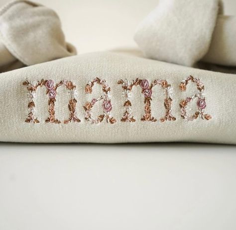 Our { Mama Floral 🌼 Embroidered Crew } is now live and available in sizes small - extra large. Come snag yours now and I promise it will be your new favorite casual fit 🤍✨ - - #mothersday #mama #mom #motherhood #mommyandme Mama Embroidered Sweatshirt, Tshirt Embroidery, Drawing Embroidery, Shoes Embroidery, Embroidery Bracelet, Bracelet Embroidery, T Shirt Embroidery, Sweater Embroidery, Jeans Embroidery