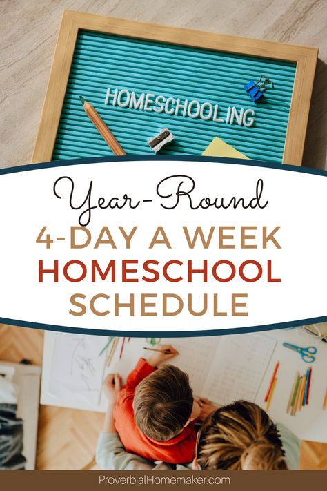 Example year-round homeschool schedule using just 4 days a week! Try a flexible and productive plan for your daily homeschool routine. How To Plan Homeschool Week, Homeschool Schedule Daily Routines, Schedule For Homeschool Daily Routines, Homeschool Student Planner Printable, Homeschool Year Round Schedule, Homeschool Schedule For Kindergarten, 4 Year Homeschool Plan, Good And Beautiful Homeschool Schedule, Home School Schedule Daily Routines Kids