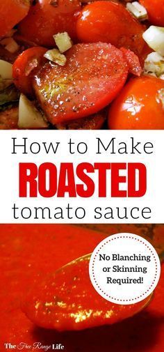 Make your own easy, delicious roasted tomato sauce using garden fresh tomatoes. Freeze or can to enjoy your summer bounty all year long. Fresh Tomato Recipes, Roasted Tomato Sauce, Fresh Tomato Sauce, Tomato Sauce Recipe, Homemade Tomato Sauce, Roasted Tomato, Garden Recipes, Sauce Tomate, Food Preservation