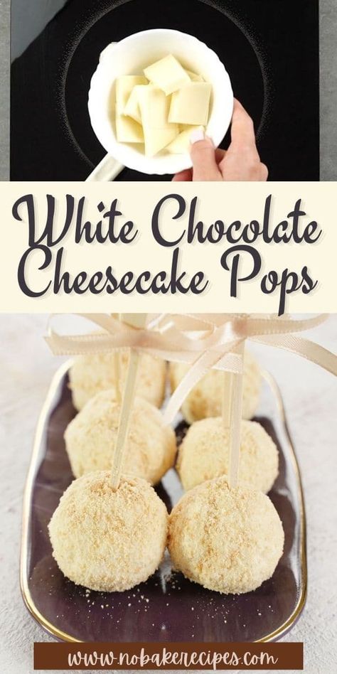 White Chocolate Cheesecake Balls, Cake Pop Flavor Ideas, Easy White Chocolate Cheesecake, Cheesecake Pops Recipe, Cake Pop Icing, Chocolate Cheesecake Truffles, White Chocolate Cake Pops, Dessert On A Stick, Cheesecake Cake Pops