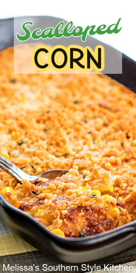 Non Vegetable Side Dishes, Best Corn Dishes, Dried Corn Recipes, Holiday Vegetables Recipes, Corn Casserole For A Large Crowd, Corn Scallop Recipe, Savory Corn Casserole, Best Corn Side Dish, Crockpot Scalloped Corn