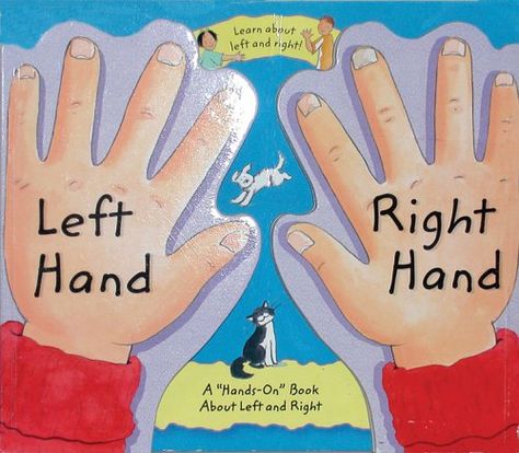 Left Hand, Right Hand: A "Hands-On" Book About Left and Right (Barron's Educational Series) Left And Right Activities, Teaching Left And Right, Daycare Ideas, School Related, Reading Levels, I Need To Know, Teaching Math, Left Handed, My Classroom