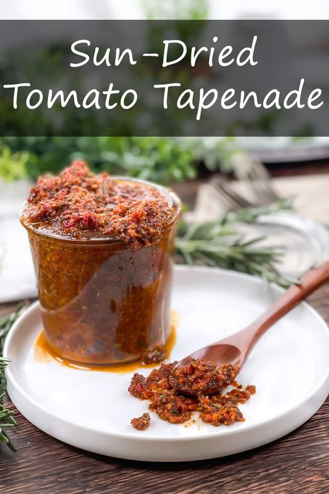 Sun-Dried Tomato Tapenade Tomato Dip Recipes, Tomato Tapenade, Sundried Tomato Dip, Tomatoes Sauce, Tapenade Recipe, Italian Feast, Sun Dried Tomato Sauce, Bruschetta Toppings, Sundried Tomato