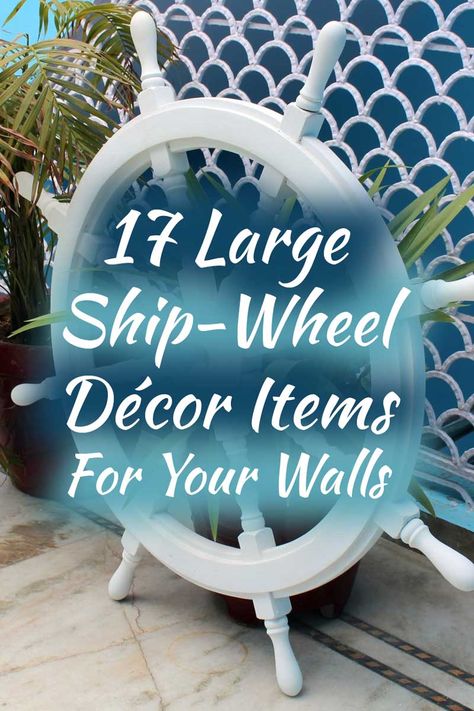 17 Large Ship-Wheel Décor Items For Your Walls. Article by HomeDecorBliss.com #HDB #HomeDecorBliss #homedecor #homedecorideas Boat Wheel Decor, Diy Ship Wheel Decor, Ships Wheel Diy, Pirate Ship Wheel Diy, Nautical Ship Wheel, Ship Wheel Decor, Florida Decorating, Boat Wheel, Animated Gifs