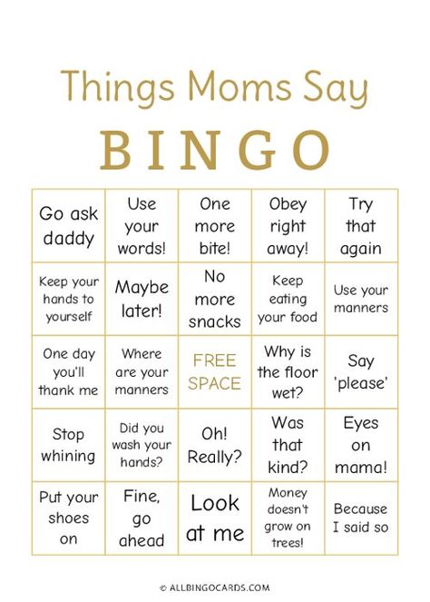 Things Moms Say Bingo | Mothers Day Bingo Printable Twitter Interaction Games, Twitter Interaction, Story References, Family Bingo, Persona Oc, Custom Bingo Cards, Bingo Card Generator, Free Printable Bingo Cards, Bingo Card Template