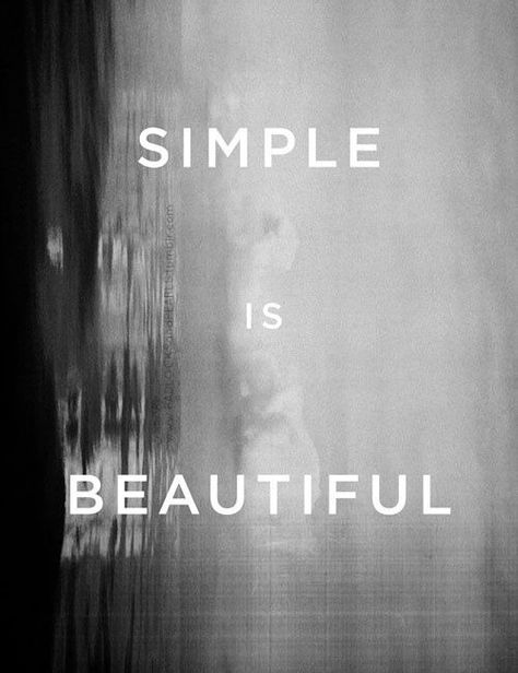 Simple Is Beautiful, Vie Motivation, More Than Words, White Photo, Event Styling, Quotes Words, Great Quotes, Beautiful Words, Inspirational Words