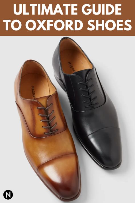 Oxfords are the go-to shoes when it comes to dressing up. They’re a classic, and make you look put-together. Since there are many styles, the one you choose will depend on how you plan to wear them. #menswear #mensshoes #oxfordshoes #style #fashion Men Oxford Shoes Outfit, Oxford Shoes Outfit Men, Classic Oxford Shoes, Saddle Oxfords, Oxford Shoes Outfit, Rare Shoes, Cap Toe Shoes, Oxford Shoe, Wingtip Shoes