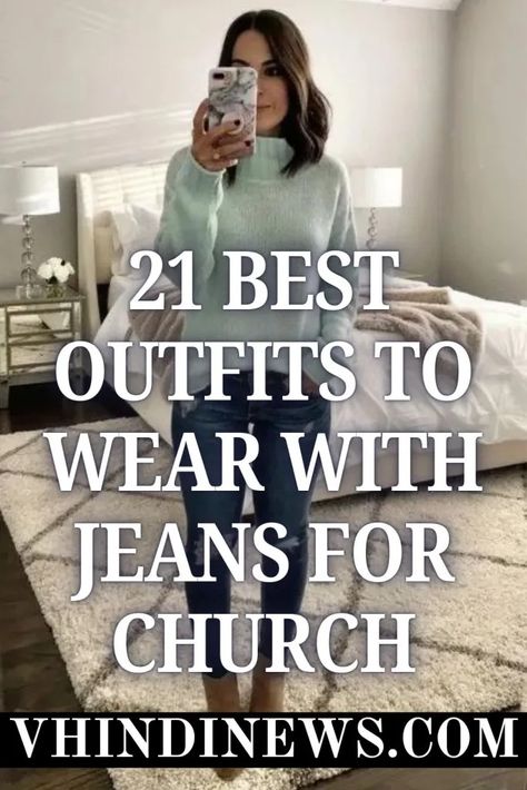 Can You Wear Jeans to Church on Sunday? 21 Best Outfits to Wear with Jeans for Church 23 Fall Church Outfit 2024, Jeans Wedding Guest Outfit, Fall Outfits For Church Women, Women’s Winter Church Outfits, Saturday Wear Casual, Praise And Worship Team Attire, Sunday Best Outfit Church Winter, Casual Winter Church Outfits For Women, Winter Jean Outfits For Women