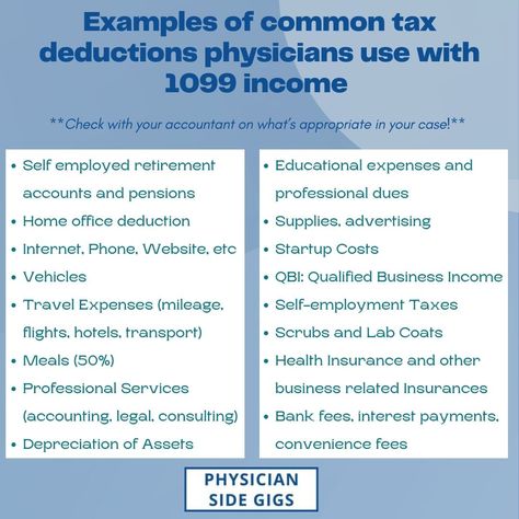 Tax Deductions for the 1099 Physician 1099 Tax Deductions, Accounting Basics, Quickbooks Online, Self Employment, Side Income, Retirement Accounts, Tax Credits, Side Gigs, Tax Deductions