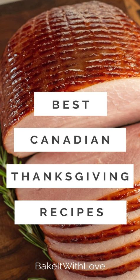 These Canadian Thanksgiving menu ideas highlight the most well-loved recipes for Thanksgiving dinner in the Great White North. From roasted turkey to satisfying side dishes and decadent desserts, this menu has it all! Your Thanksgiving day will surely be a success with these incredible dishes on the table! BakeItWithLove.com #bakeitwithlove #Thanksgiving #Canada #recipes #menu #dinner Canadian Thanksgiving Recipes, Canadian Foods, Canada Thanksgiving, Recipes For Thanksgiving Dinner, Thanksgiving Canada, Canada Recipes, Thanksgiving Food Sides, Canadian Thanksgiving, Best Thanksgiving Recipes