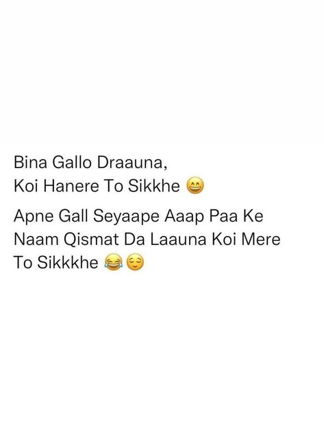 Punjabi Funny Quotes, Punjabi Jokes, Shayari Funny, Intense Quotes, Poetry Funny, Punjabi Funny, Describe Feelings, Funny Words To Say, Best Friend Pictures Tumblr