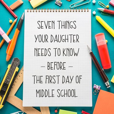 Seven things your daughter needs to know — before the first day of middle school *Great back-to-school tips for parents Preparing For Middle School, Middle School Outfits 2024, Middle School Girlhood, Middle School Locker Ideas, First Day Of School Tips, Middle School Quotes, First Day Of Middle School, Tips For Middle School, Tips For Back To School