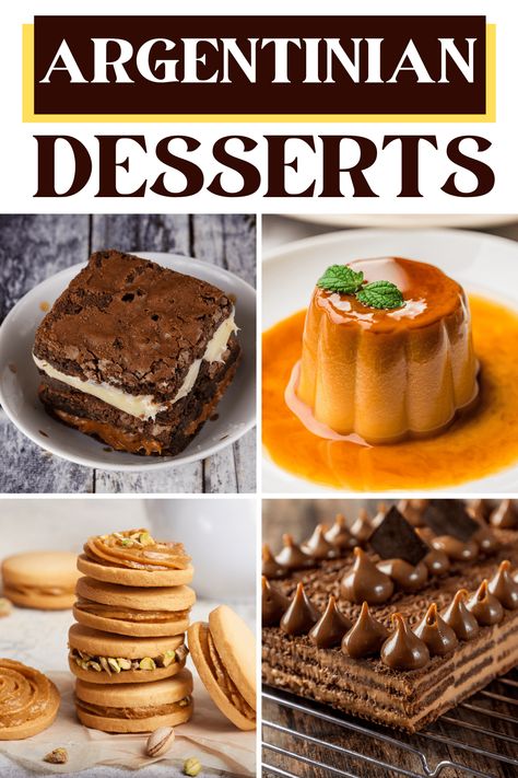 Looking for popular Argentinian desserts to serve at your next feast? From dulce de leche to flan to cronuts, these treats will give you a taste of Argentina! Argentine Flan Recipe, Argentina Desserts Easy, Argentinian Dessert Recipes, South American Dessert Recipes, Desserts From Around The World Recipes, Argentina Dinner Recipes, Argentina Desserts Recipes, Easy Argentina Recipes, Latin American Desserts