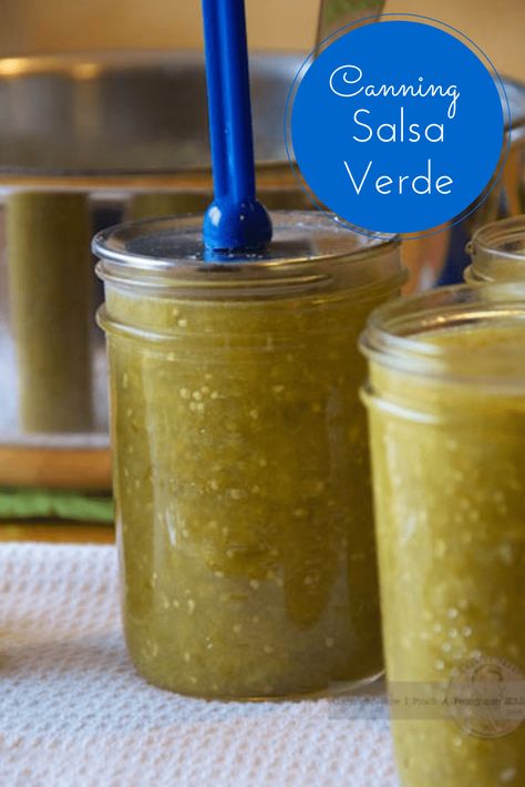 Canning Salsa Verde, Salsa Verde Canning Recipe, Easy Salsa Verde Recipe, Tomatillo Recipes, Canned Salsa, Green Tomato Salsa, Salsa Canning Recipes, Homemade Salsa Verde, Easy Canning