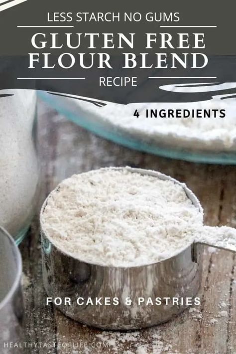 Gluten Free Pastry Flour Mix (Dairy Free, Less Starch) | Healthy Taste Of Life Diy Gluten Free Flour Blend, Diy Gluten Free Flour, Gluten Free Flour Mix Recipe, Gluten Free Cake Flour, Gluten Free Bread Flour, Gluten Free Flour Recipe, Healthy Breads, Buckwheat Bread, Gluten Free Flour Mix