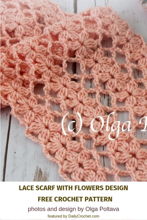 Lacy And Light Flower Scarf Crochet Pattern - Knit And Crochet Daily Flower Scarf Crochet, Crochet Flower Scarf, Flower Knit, Crocheted Shawl, Debbie Macomber, Crochet Scarf Pattern Free, Crochet Scarfs, Pola Amigurumi, Flower Scarf