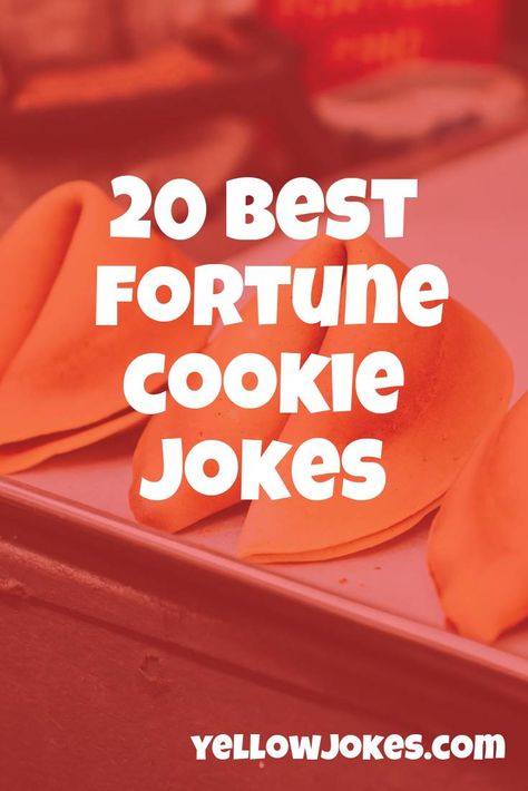 20 Best Fortune Cookie Jokes Funny Fortunes For Fortune Cookies, Fortune Cookie Messages Funny, Funny Fortune Cookie Quotes Printable, Fortunes For Fortune Cookies, Fortune Cookie Funny, Funny Fortune Cookies, Funny Fortunes, Misfortune Cookies, Fortune Cookie Messages