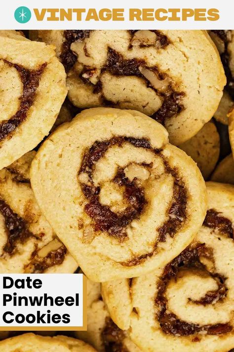 Date Nut Pinwheels, Pin Wheel Date Cookies, Old Fashioned Date Nut Pinwheel Cookies, Date Pinwheels Cookies, Date Nut Pinwheel Cookies, Date Pinwheel Cookies Easy, Pinwheel Date Cookies, Date Swirl Cookies, Date Pinwheel Cookies Recipes