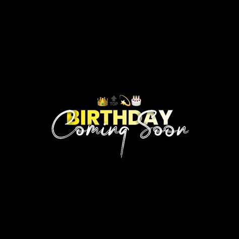 Coming Song Png, My Jaan Birthday Coming Soon, Bhai Ka Birthday Coming Soon Banner, Coming Soon Birthday Png, Editor Png Logo, Coming Soon Png Text, Birthday Coming Soon Video, Coming Soon Happy Birthday, Happy Birthday Coming Soon