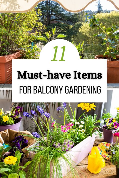 When it comes to the essential items, balcony gardening isn’t drastically different from any other type of gardening. That said, you might need to prioritize certain things due to space or opt for more compact versions. No matter whether you’re starting a veg or herb garden, want to grow some flowers, or aren’t yet sure what type of garden you want, this article is for you. Here, we’ll cover the 11 most important must-have items for balcony gardening. Gardening On Balcony, Balcony Garden Layout, Garden In Balcony, Garden In Balcony Apartments, City Balcony Garden, Flowers For Balcony, Herb Balcony Garden, Apartment Flower Garden, Balcony Gardening Ideas