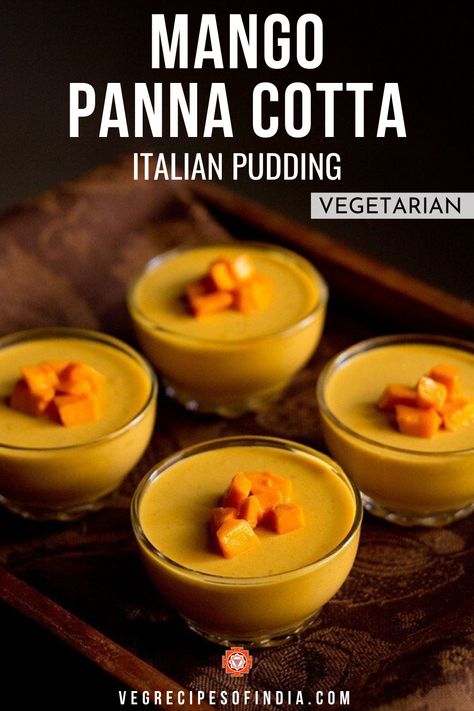 Are mangos one of your favorite fruits? If they are, then you should try this recipe for mango panna cotta! Panna cotta is an Italian dessert meaning "cooked cream" which is a soft set pudding, usually aided by gelatin but I have used agar agar instead. This easy recipe for a gluten free dessert is one of the family favorites so try it with your family and see how much they love it! #vegetarian #dessert #glutenfree #mangopannacotta #Italiancuisine Mango Recipes Indian, Easy Panna Cotta Recipe, Easy Mango Recipes, Egg Free Dessert Recipes, Mango Pudding Recipe, Mango Panna Cotta, Mango Desserts, Mango Dessert Recipes, Panna Cotta Recipe